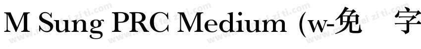 M Sung PRC Medium (w字体转换